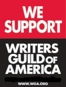 We Support the Writers Guild of Americam